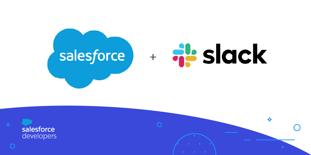 Slack for Salesforce Developers