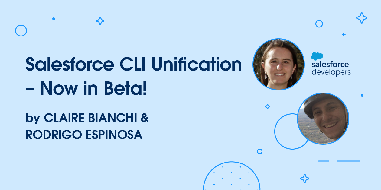 Salesforce CLI Unification — Now in Beta!