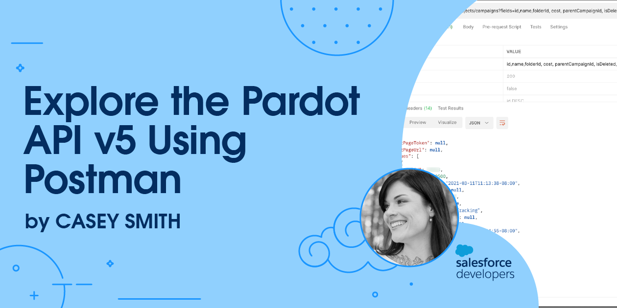 Explore the Pardot API v5 Using Postman