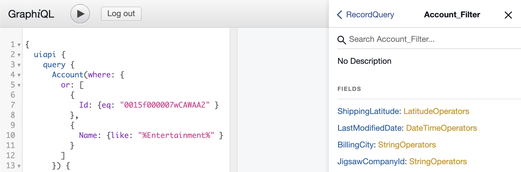 Each sObject has a corresponding Filter type created, with an Operators type for each field.