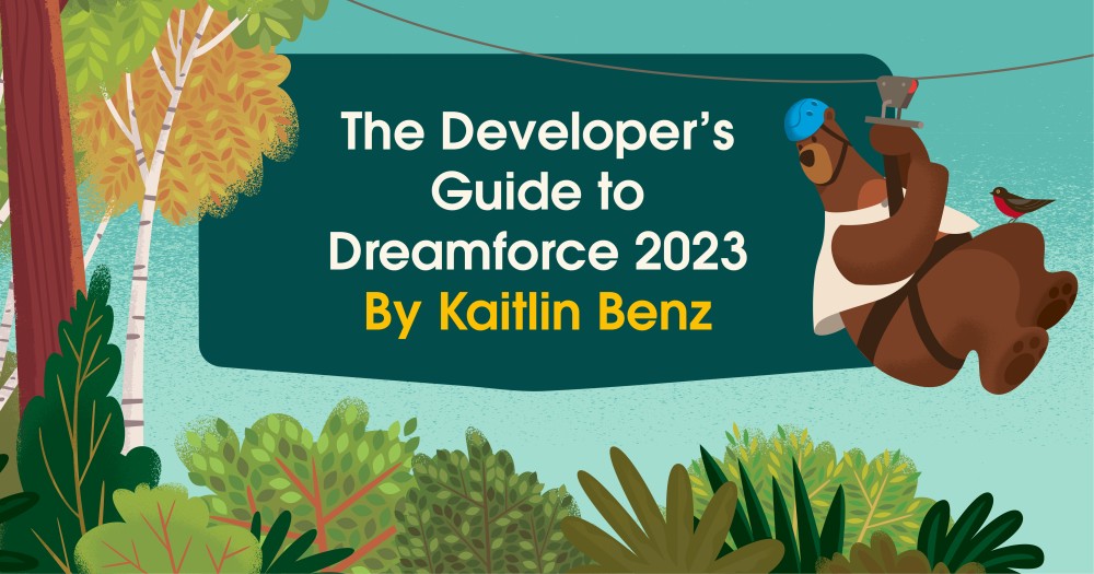 The Salesforce Developer’s Guide to Dreamforce 2023
