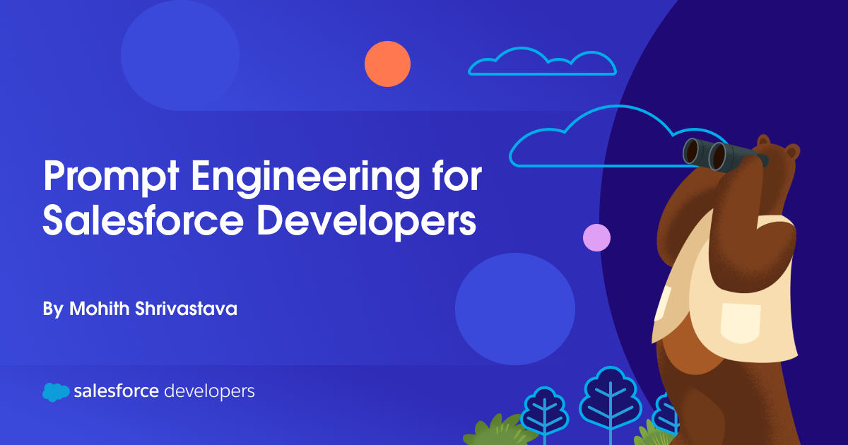 Prompt Engineering for Salesforce Developers
