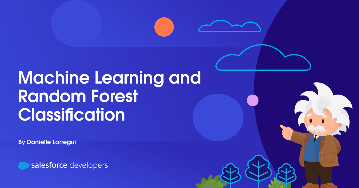 Machine Learning and Random Forest Classification
