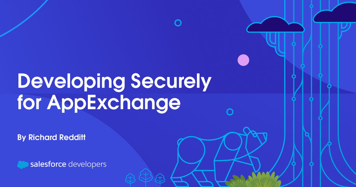 Developing Securely for AppExchange
