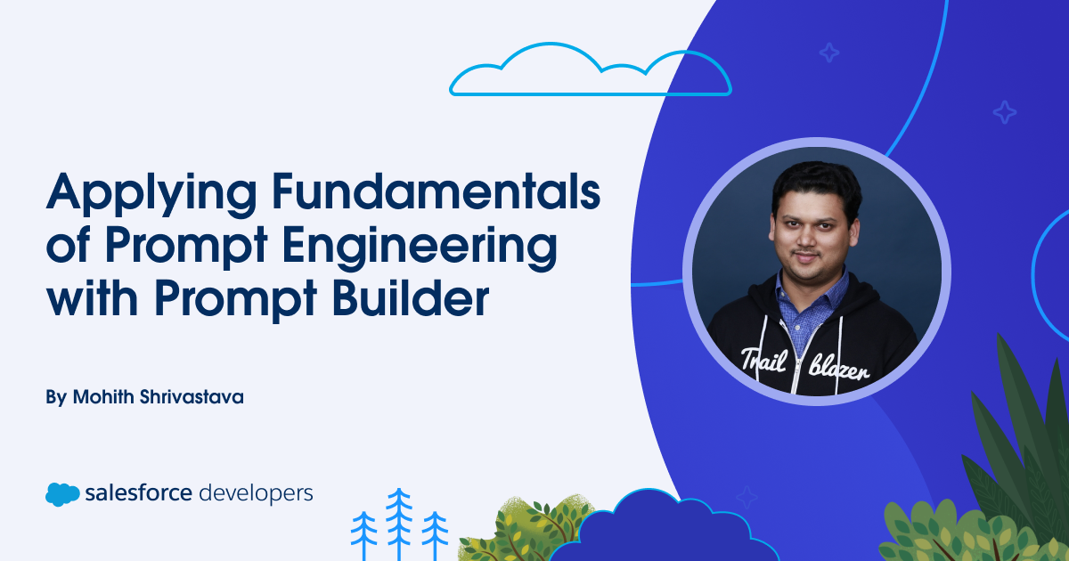 Applying Fundamentals of Prompt Engineering with Prompt Builder