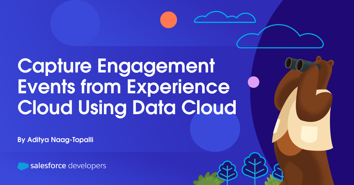 Capture Engagement Events from Experience Cloud Using Data Cloud