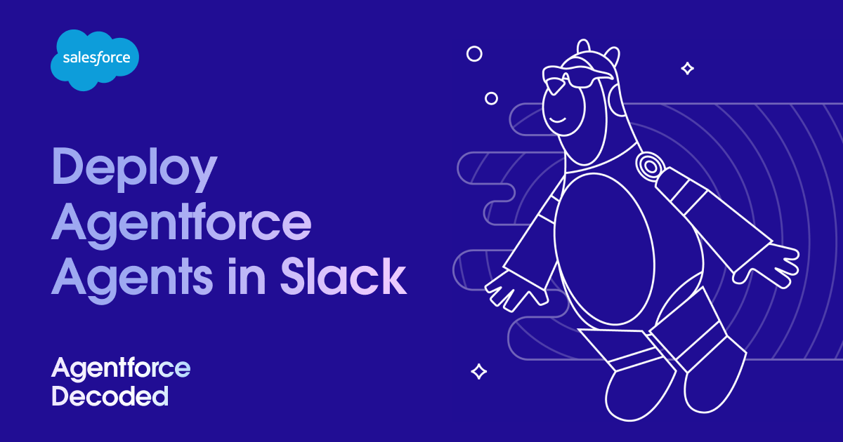 Deploy Agentforce Agents in Slack