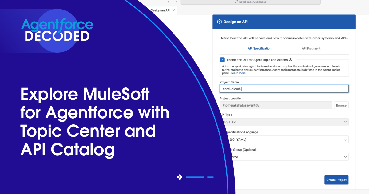 Explore MuleSoft for Agentforce with Topic Center and API Catalog