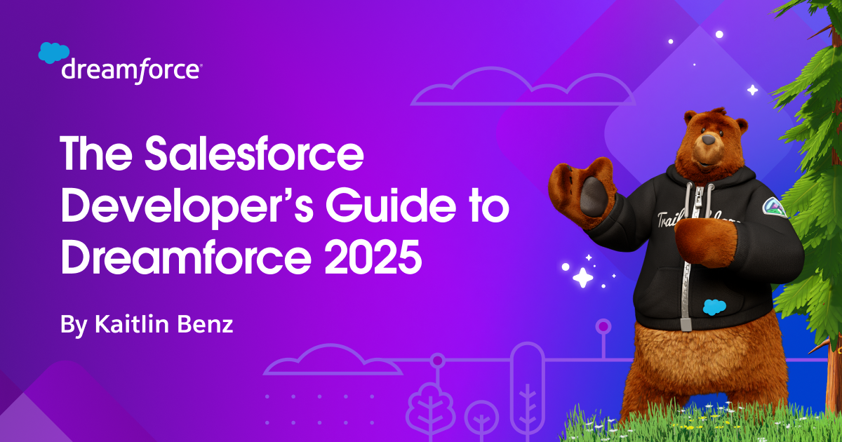 The Developer’s Guide to Dreamforce 2025