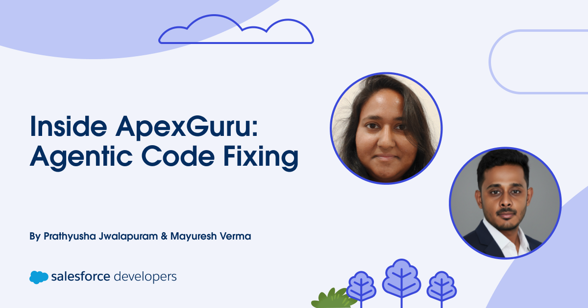 Inside ApexGuru: Agentic Code Fixing