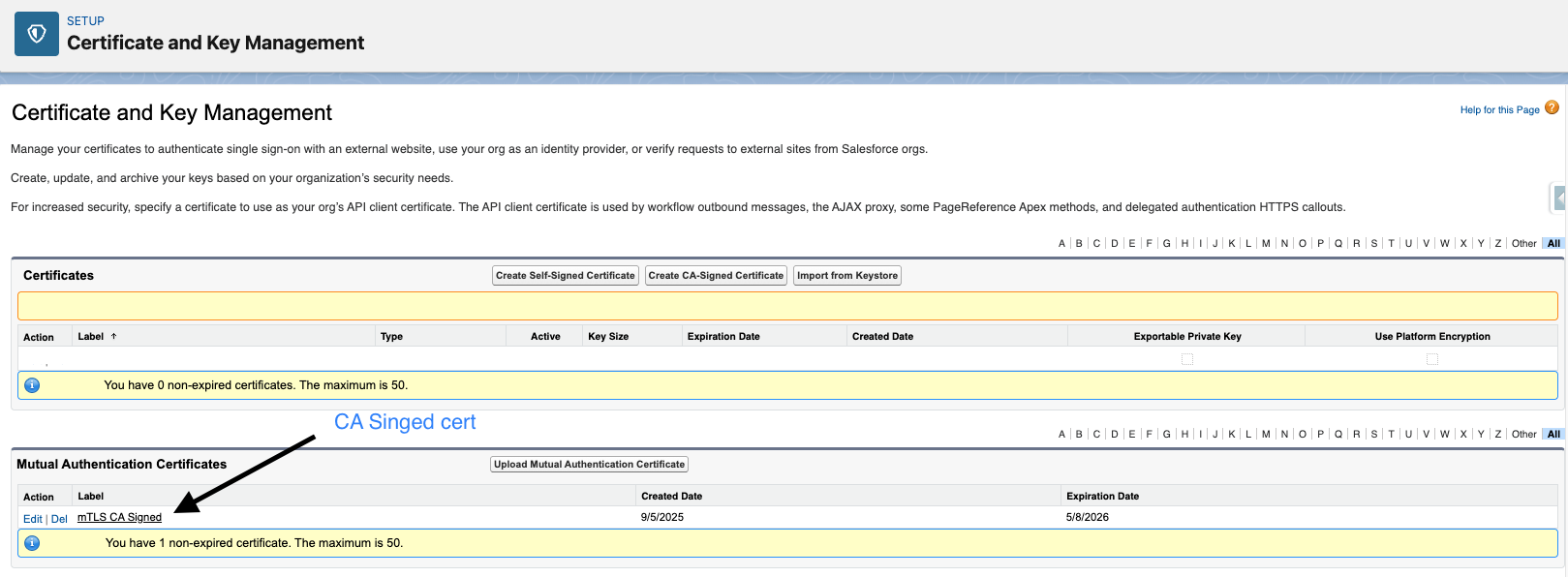 Screenshot of the Salesforce Certificate and Key Management page showing a CA-signed certificate being uploaded for mutual authentication