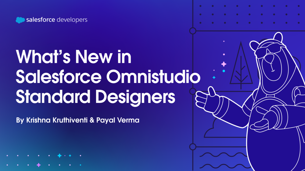What’s New in Salesforce Omnistudio Standard Designers
