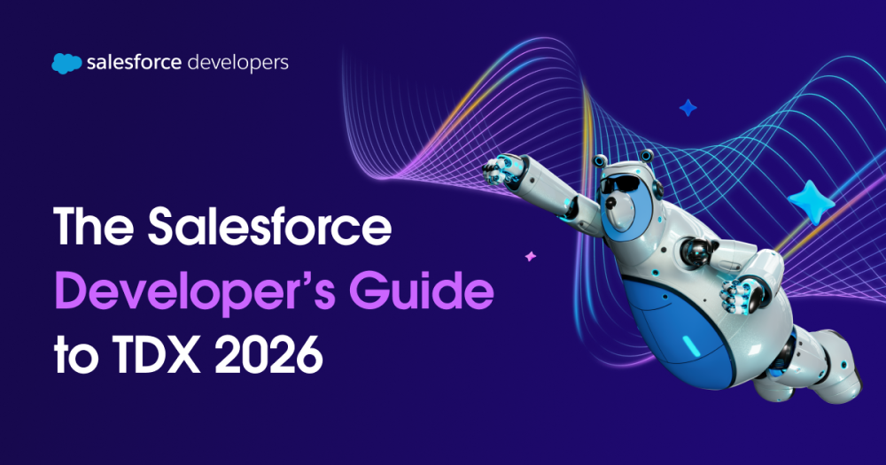 The Salesforce Developer’s Guide to TDX 2026