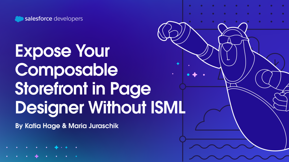 Expose Your Composable Storefront in Page Designer Without ISML