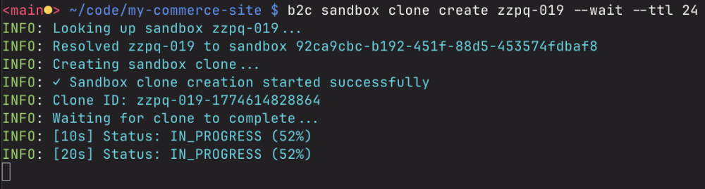 Terminal output showing the b2c sandbox clone create command creating a new sandbox clone with progress updates and a completion message.