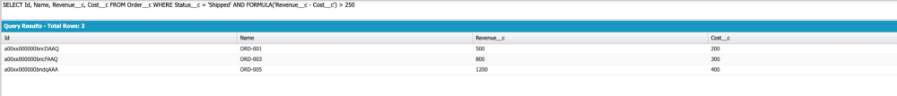 Screenshot of a SOQL query using the FORMULA() function to filter orders by profit.
