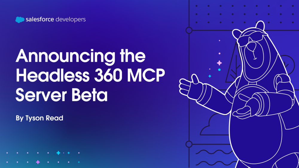 Announcing the Headless 360 MCP Server Beta
