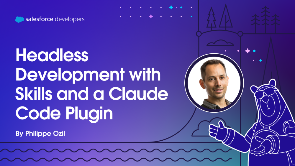 Headless Development with Skills and a Claude Code Plugin