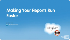 Making Your Reports Run Faster